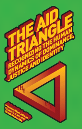 E-book, The Aid Triangle : Recognizing the Human Dynamics of Dominance, Justice and Identity, Zed Books