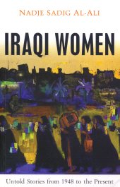 eBook, Iraqi Women : Untold Stories from 1948 to the Present, Zed Books