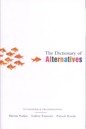 eBook, The Dictionary of Alternatives : Utopianism and Organization, Zed Books