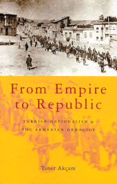 eBook, From Empire to Republic : Turkish Nationalism and the Armenian Genocide, Zed Books
