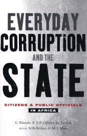E-book, Everyday Corruption and the State : Citizens and Public Officials in Africa, Zed Books
