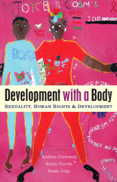 eBook, Development with a Body : Sexuality, Human Rights and Development, Zed Books