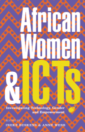 E-book, African Women and ICTs : Investigating Technology, Gender and Empowerment, Zed Books