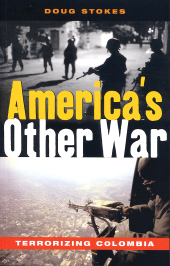 eBook, America's Other War : Terrorizing Colombia, Zed Books
