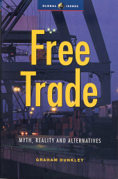 E-book, Free Trade : Myth, Reality and Alternatives, Zed Books