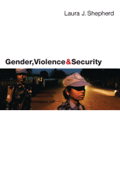 E-book, Gender, Violence and Security : Discourse as Practice, Zed Books