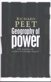 eBook, Geography of Power : Making Global Economic Policy, Zed Books