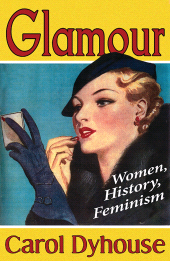 E-book, Glamour : Women, History, Feminism, Zed Books