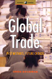 eBook, Global Trade : Past Mistakes, Future Choices, Zed Books