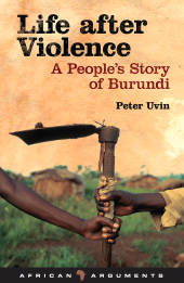 E-book, Life after Violence : A People's Story of Burundi, Zed Books