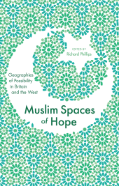 E-book, Muslim Spaces of Hope : Geographies of Possibility in Britain and the West, Zed Books