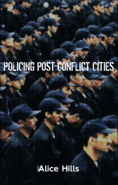 eBook, Policing Post-Conflict Cities, Zed Books