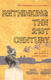 eBook, Rethinking the 21st Century : 'New' Problems, 'Old' Solutions, Zed Books