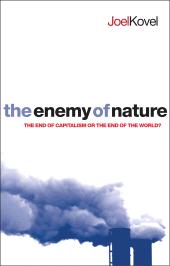 eBook, The Enemy of Nature : The End of Capitalism or the End of the World?, Zed Books