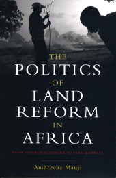 eBook, The Politics of Land Reform in Africa : From Communal Tenure to Free Markets, Zed Books