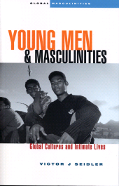 eBook, Young Men and Masculinities : Global Cultures and Intimate Lives, Zed Books