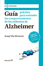 eBook, Guía práctica para entender los comportamientos de los enfermos de Alzheimer, Vila Miravent, Josep, Octaedro