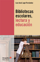 E-book, Bibliotecas escolares, lectura y educación, Lage Fernández, Juan José, Octaedro