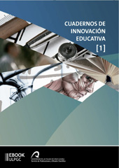 E-book, Cuadernos de innovación educativa : 1, Universidad de Las Palmas de Gran Canaria, Servicio de Publicaciones