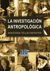 eBook, La investigación antropológica, Téllez Infantes, Anastasia, Editorial Club Universitario