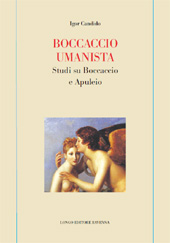 E-book, Boccaccio umanista : studi su Boccaccio e Apuleio, Candido, Igor, author, Longo editore