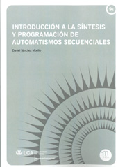 E-book, Introducción a la síntesis y programación de automatismos secuenciales, Sánchez Morillo, Daniel, Universidad de Cádiz, Servicio de Publicaciones