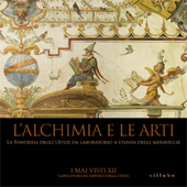 eBook, L'alchimia e le arti : la fonderia degli Uffizi da laboratorio a stanza delle meraviglie, Sillabe