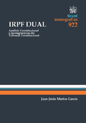 E-book, IRPF dual : análisis constitucional e incongruencias del tribunal constitucional, Tirant lo Blanch