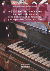 eBook, En sonoros acentos : la capilla de música de la Universidad de  Salamanca y su repertorio (1738-1801), Ediciones Universidad de Salamanca