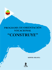 eBook, Programa de orientación vocacional Construye, Ojea Rúa, Manuel, Alfar
