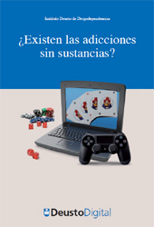 E-book, ¿Existen las adicciones sin sustancias?, Universidad de Deusto