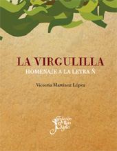 eBook, La virgulilla : homenaje a la letra ñ, Cilengua