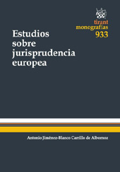 E-book, Estudios sobre jurisprudencia europea, Jiménez-Blanco Carrillo de Albornoz, Antonio, Tirant lo Blanch