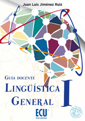 eBook, Lingüística general I : guía docente, Jiménez Ruiz, Juan Luis, Club Universitario