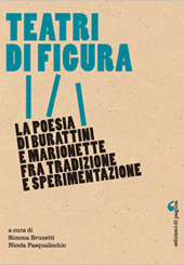 E-book, Teatri di figura : la poesia di burattini e marionette fra tradizione e sperimentazione : atti del Convegno internazionale di studi : Verona, 22-24 novembre 2012, Pagina