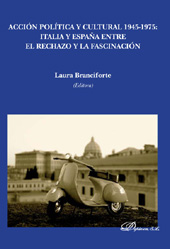 E-book, Acción política y cultural, 1945-1975 : Italia y España entre el rechazo y la fascinación, Dykinson