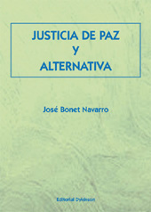 eBook, Justicia de paz y alternativa, Bonet Navarro, José, Dykinson