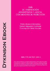 eBook, Guía de intervención administrativa y judicial con menores de protección, Dykinson