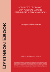 E-book, Los efectos del trabajo con personas mayores dependientes institucionalizadas, Nieto Morales, Concepción, Dykinson