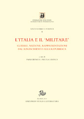 E-book, L'Italia e il militare : guerre, nazione, rappresentazioni dal Rinascimento alla Repubblica, Edizioni di storia e letteratura