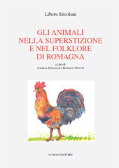 eBook, Gli animali nella superstizione e nel folklore di Romagna, Ercolani, Libero, Longo