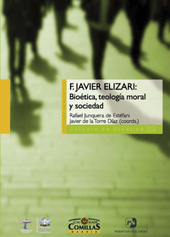 E-book, F. Javier Elizari : bioética, teología moral y sociedad, Universidad Pontificia Comillas