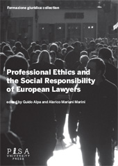 Chapitre, Professional ethics and the social responsibility of European lawyers, Pisa University Press