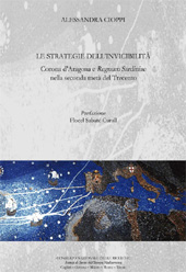 E-book, Le strategie dell'invincibilità : Corona d'Aragona e Regnum Sardiniae nella seconda metà del Trecento, ISEM - Istituto di Storia dell'Europa Mediterranea