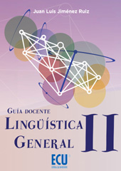 E-book, Lingüística general II : guía docente, Jiménez Ruiz, Juan Luis, Editorial Club Universitario