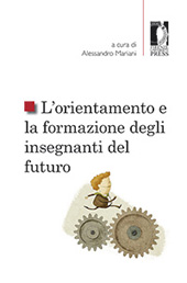 E-book, L'orientamento e la formazione degli insegnanti del futuro, Firenze University Press