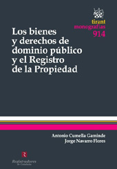 eBook, Los bienes y derechos de dominio público y el registro de la propriedad : la calificación ..., Cumella Gaminde, Antonio, Tirant lo Blanch