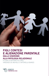 E-book, Figli contesi e alienazione parentale : dalla sindrome alla patologia relazionale, Mimesis