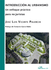 E-book, Introducción al urbanismo : un enfoque práctico para no juristas, Vicente Palencia, José Luis, Dykinson