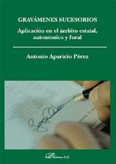 eBook, Gravámenes sucesorios : aplicación en el ámbito estatal, autonómico y foral, Aparicio Pérez, Antonio, Dykinson